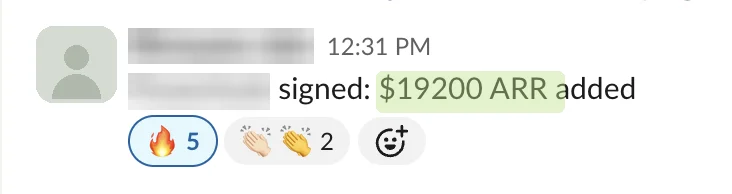 Redacted Slack message: deal closed, $19,200 ARR